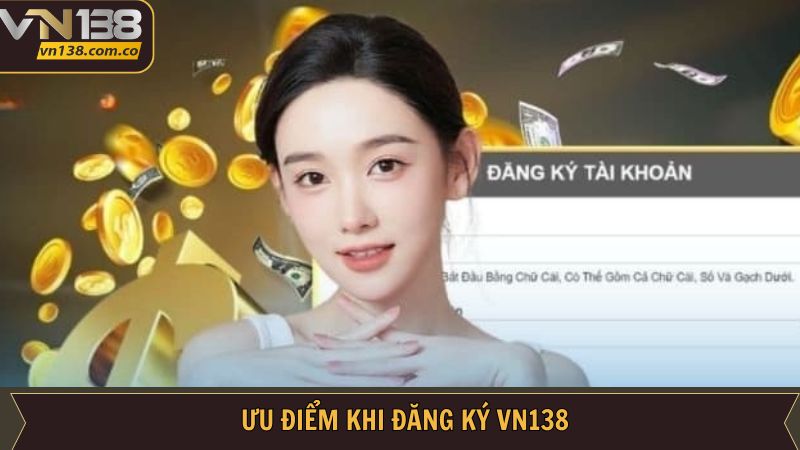 Đăng Ký VN138 - Tham Gia Cá Cược Ngay Chỉ Với Vài Thao Tác 2 Đăng ký VN138 mang lại trải nghiệm cá cược uy tín